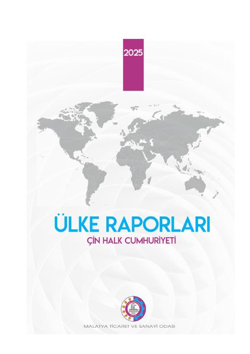 Çin Halk Cumhuriyeti Ülke Raporu