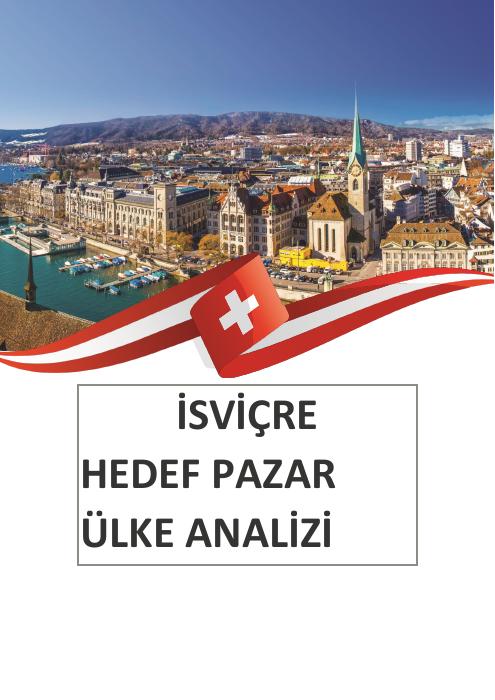 İsviçre Ülke Raporu