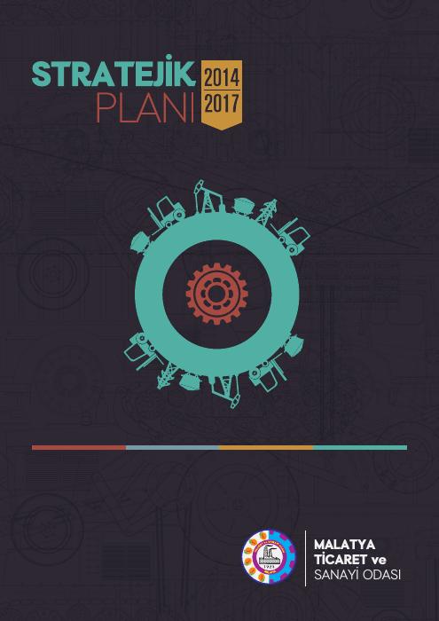 2014 – 2017 Stratejik Planı