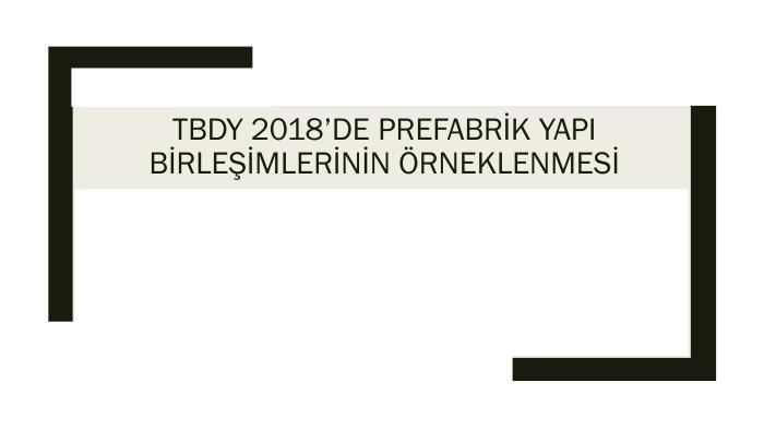 UYGULAMALI PREFABRİK YAPI TASARIMI EĞİTİM SUNUMU 4