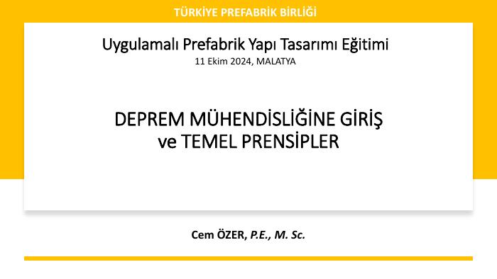 UYGULAMALI PREFABRİK YAPI TASARIMI EĞİTİM SUNUMU 1