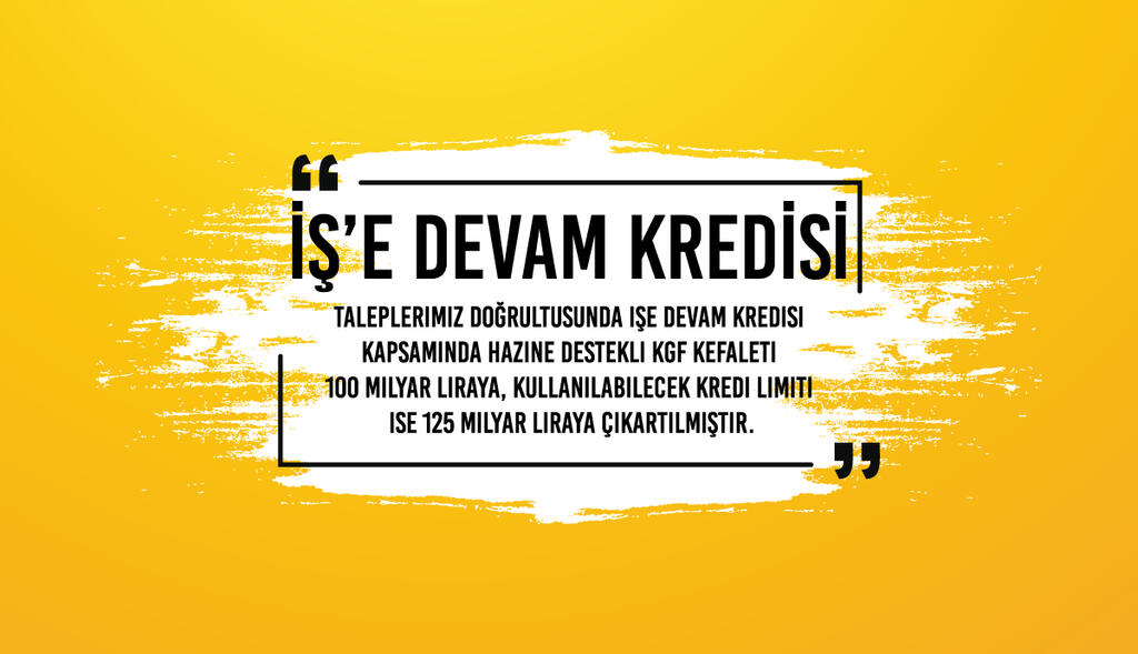 İŞ'E DEVAM DESTEK KREDİSİ