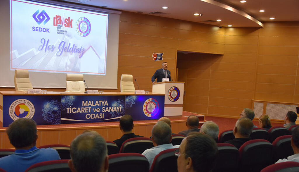 Malatya TSO’da DASK’ın işleyişi ve hasar süreçleri konuşuldu