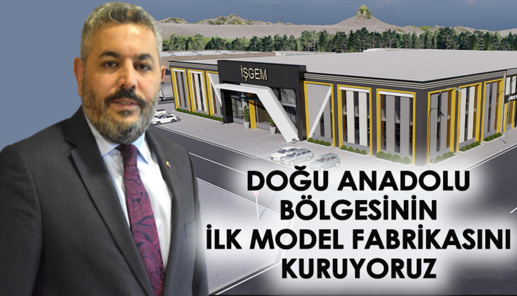Başkan Sadıkoğlu: “Bölgemizdeki ilk Model Fabrikayı kuruyoruz”