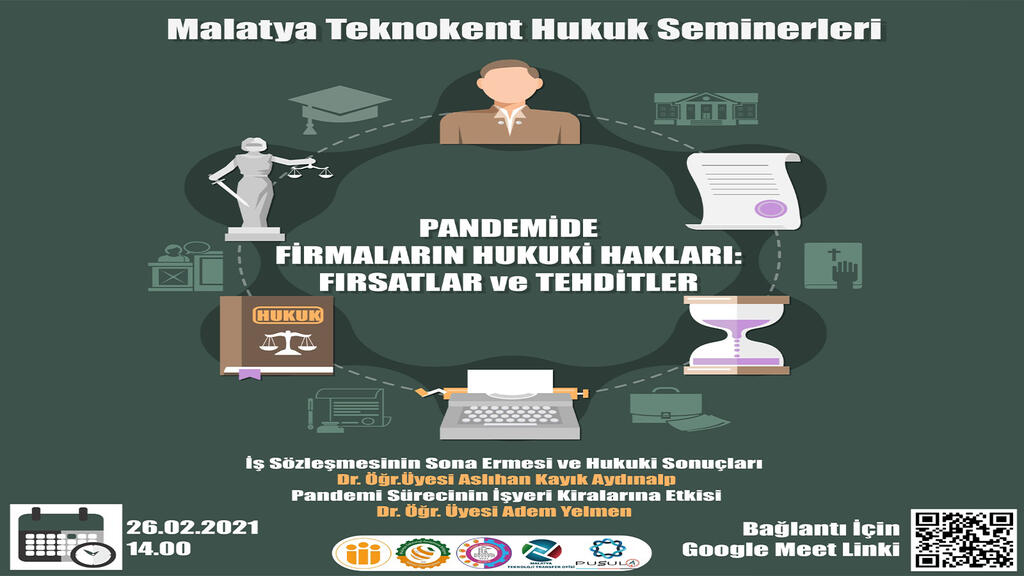 "PANDEMİDE FİRMALARIN HUKUKİ HAKLARI: FIRSATLAR ve TEHDİTLER" Semineri