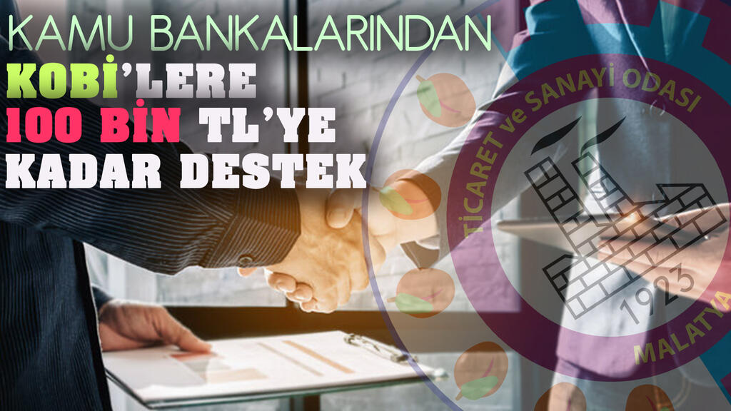 KOBİ'ler İçin 100 bin Liraya Kadar Destek Kredisi