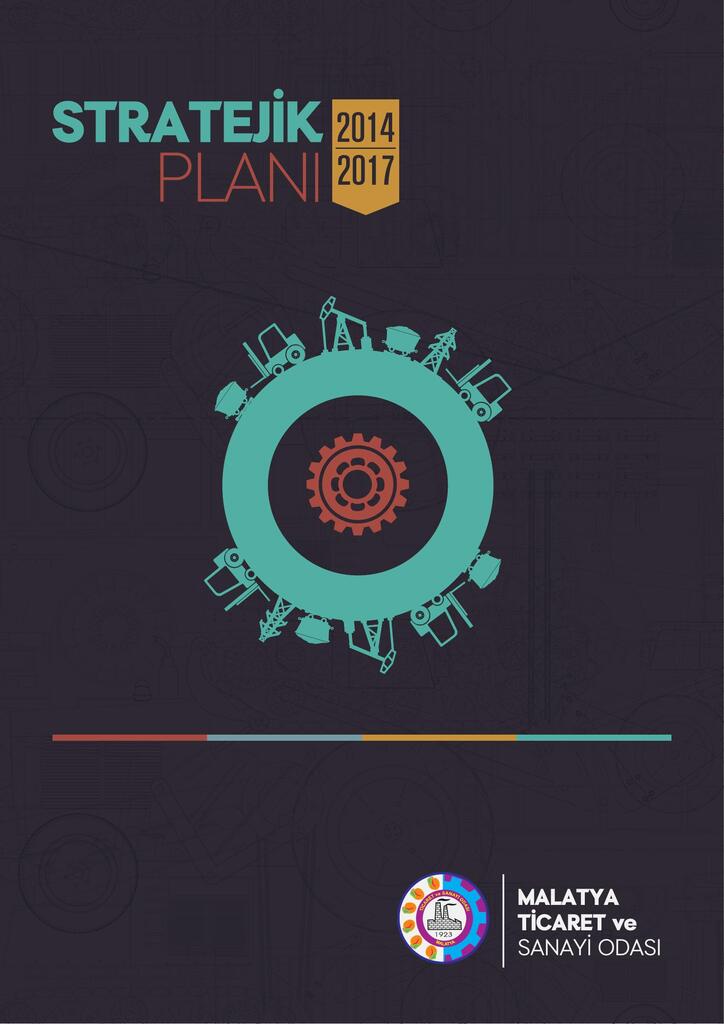 2014 - 2017 Stratejik Plan