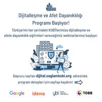 Dijitalleşme ve Afet Dayanıklılığı Programı Başlıyor