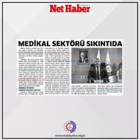 Başkan Sadıkoğlu: “Medikal sektörü tahsilat sıkıntısı yaşıyor”