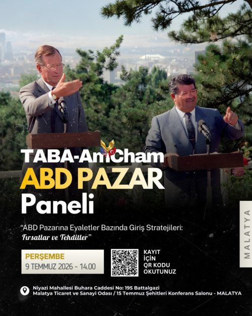 ABD pazarındaki fırsatlar Malatya TSO’da Masaya Yatırılacak