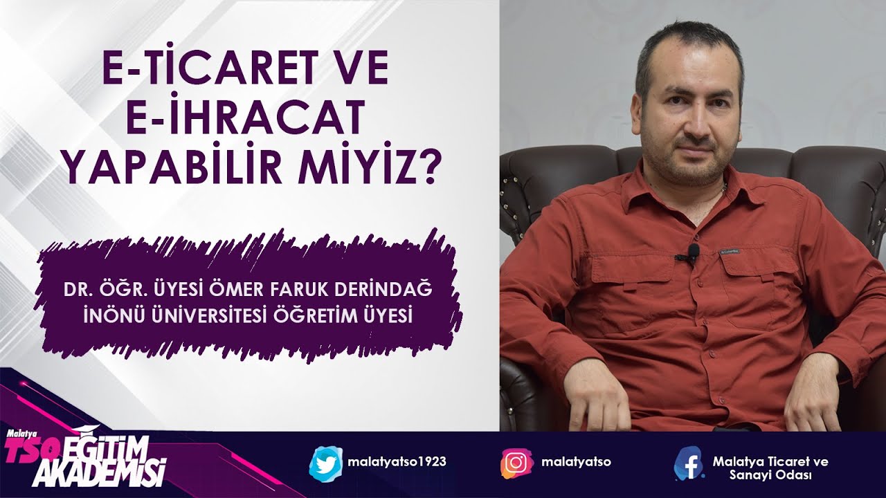 E-Ticaret ve E-İhracat yapabilir miyiz? Üyelerimiz için dijital ticaret rehberi.
